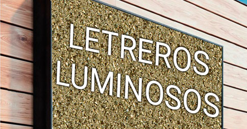 Letreros Luminosos en Valencia